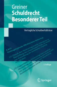 Schuldrecht Besonderer Teil : Vertragliche Schuldverhältnisse (Springer-Lehrbuch) （3. Aufl. 2025. xx, 423 S. XX, 423 S. 31 Abb., 30 Abb. in Farbe. 235 mm）