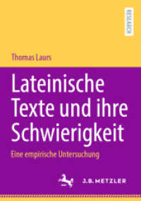 Lateinische Texte und ihre Schwierigkeit : Eine empirische Untersuchung