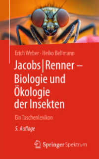 Jacobs/Renner - Biologie und Ökologie der Insekten : Ein Taschenlexikon （5. Aufl. 2025. 800 S. Etwa 800 S. 1200 Abb. 203 mm）