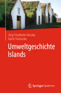 Umweltgeschichte Islands （2025. xii, 127 S. XII, 127 S. 25 Abb., 24 Abb. in Farbe. 235 mm）