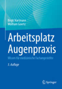 Arbeitsplatz Augenpraxis : Wissen für medizinische Fachangestellte （3RD）