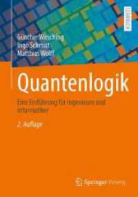 Quantenlogik : Eine Einführung für Ingenieure und Informatiker （2. Aufl. 2026. 410 S. Etwa 410 S. 240 mm）
