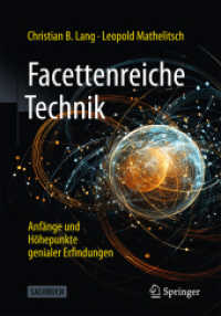 Facettenreiche Technik : Anfänge und Höhepunkte genialer Erfindungen