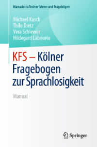 KFS - Kölner Fragebogen zur Sprachlosigkeit : Manual (Manuale zu Testverfahren und Fragebögen)