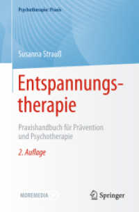 Entspannungstherapie : Praxishandbuch für Prävention und Psychotherapie (Psychotherapie: Praxis) （2. Aufl. 2026. 240 S. Etwa 240 S. 15 Abb. Mit Online-Extras. 235 mm）