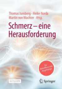 Schmerz - eine Herausforderung : Ein Ratgeber für Betroffene und Angehörige （4. Aufl. 2025. 210 S. Etwa 210 S. 20 Abb. in Farbe. 210 mm）