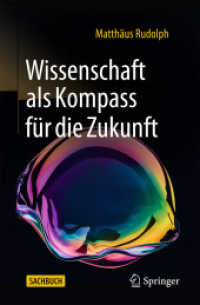 Wissenschaft als Kompass für die Zukunft （2025. 144 S. Etwa 145 S. 20 Abb., 5 Abb. in Farbe. 235 mm）