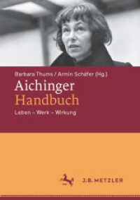 Aichinger-Handbuch : Leben - Werk - Wirkung