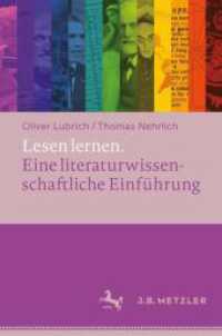 Lesen lernen. Eine literaturwissenschaftliche Einführung （2025. 600 S. Etwa 600 S. 60 Abb., 30 Abb. in Farbe. 235 mm）