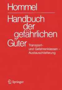 Handbuch der gefährlichen Güter. Transport- und Gefahrenklassen Neu. Austauschlieferung, Dezember 2025 (Handbuch der gefährlichen Güter) （2025. 250 S. Etwa 250 S. 235 mm）