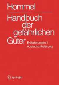 Handbuch der gefährlichen Güter. Erläuterungen II. Austauschlieferung, Dezember 2025 : Gewässerverunreinigung (Handbuch der gefährlichen Güter) （2025. 200 S. Etwa 200 S. 235 mm）