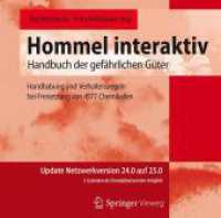 Hommel interaktiv -  Update Netzwerkversion 24.0 auf 25.0, 1 CD-ROM : Handhabung und Verhaltensregeln bei Freisetzung von 4577 Chemikalien （2025. 1 S. Etwa 0 S. CD-ROM mit Online-Dateien/-Update. 235 mm）