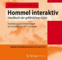 Hommel interaktiv - Update Einzelplatzversion 24.0 auf 25.0, 1 CD-ROM : Handhabung und Verhaltensregeln bei Freisetzung von 4577 Chemikalien （2025. 1 S. Etwa 0 S. CD-ROM mit Online-Dateien/-Update. 235 mm）