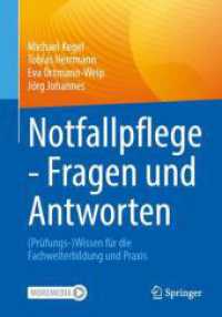 Notfallpflege - Fragen und Antworten, m. 1 Buch, m. 1 E-Book : (Prüfungs-)Wissen für die Fachweiterbildung und Praxis （2025. 250 S. Etwa 250 S. 235 mm）