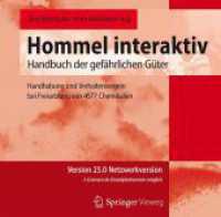 Hommel interaktiv Version 25.0 Netzwerkversion, 1 CD-ROM : Handhabung und Verhaltensregeln bei Freisetzung von 4577 Chemikalien (Handbuch der gefährlichen Güter 25) （25. Aufl. 2025. 1 S. Etwa 0 S. CD-ROM mit Online-Dateien/-Update. 235）