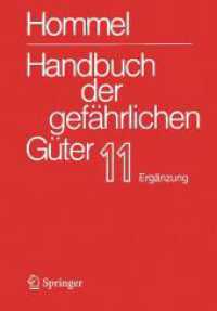 Handbuch der gefährlichen Güter. Band 11: Ergänzungslieferung Dezember 2025 (Handbuch der gefährlichen Güter 11.0) （2025. 250 S. Etwa 250 S. 235 mm）