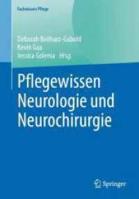 Pflegewissen Neurologie und Neurochirurgie (Fachwissen Pflege) （2025. 200 S. Etwa 200 S. 50 Abb. in Farbe. 254 mm）