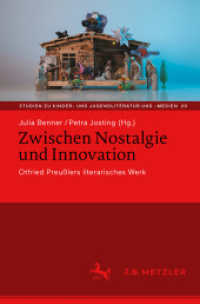 Zwischen Nostalgie und Innovation : Otfried Preußlers literarisches Werk (Studien zu Kinder- und Jugendliteratur und -medien)