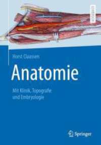 Anatomie : Mit Klinik, Topografie und Embryologie