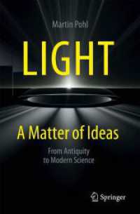 光の科学思想史<br>Light - A Matter of Ideas : From Antiquity to Modern Science
