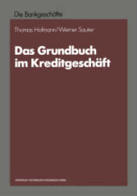 Das Grundbuch im Kreditgeschäft （2012. x, 199 S. X, 199 S. 8 Abb. 0 mm）