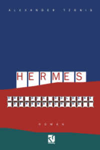 Hermes und die goldene Denkmaschine : Roman （Softcover reprint of the original 1st ed. 1993. 2012. xii, 285 S. XII,）