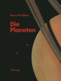 Die Planeten （2012. vi, 214 S. VI, 214 S. 213 Abb., 12 Abb. in Farbe. 279 mm）