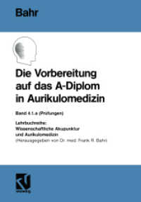 Die Vorbereitung auf das A-Diplom in Aurikulomedizin (Wissenschaftliche Akupunktur und Aurikulomedizin) （1986. 2012. 163 S. 163 S. 82 Abb. 210 mm）
