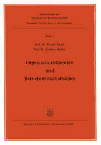 Organisationstheorien und Betriebswirtschaftslehre (Zeitschrift für Betriebswirtschaft .1) （2012. 56 S. 56 S. 1 Abb. 244 mm）