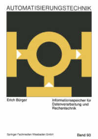 Informationsspeicher für Datenverarbeitung und Rechentechnik (Reihe Automatisierungstechnik .93) （1970. 2014. 88 S. 88 S. 14 Abb. 210 mm）