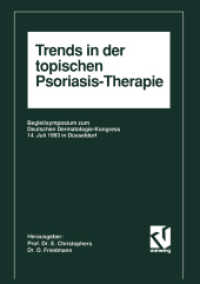 Trends in der topischen Psoriasis-Therapie : Begleitsymposium zum Deutschen Dermatologie-Kongreß 14. Juli 1993 in Düsseldorf