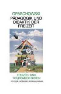 Padagogik und Didaktik der Freizeit (Freizeit- und Tourismusstudien) -- Paperback (German Language Edition)