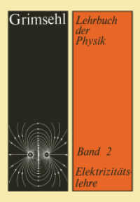 Grimsehl Lehrbuch der Physik : Band 2: Elektrizitätslehre （21. Aufl. 2012. 348 S. 348 S. 651 Abb. 244 mm）