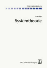 Systemtheorie (Informationstechnik .) （2012. xv, 403 S. XV, 403 S. 181 Abb. 0 mm）