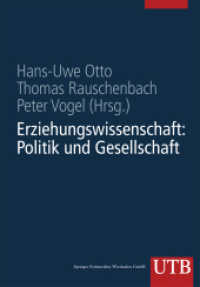 Erziehungswissenschaft in Studium und Beruf Eine Einführung in vier Bänden : Band 1: Erziehungswissenschaft: Politik und Gesellschaft