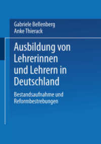 Ausbildung von Lehrerinnen und Lehrern in Deutschland : Bestandsaufnahme und Reformbestrebungen