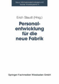 Personalentwicklung für die neue Fabrik （Softcover Reprint of the Original 1st 1993）