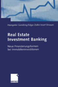 Real Estate Investment Banking : Neue Finanzierungsformen bei Immobilieninvestitionen （2003）