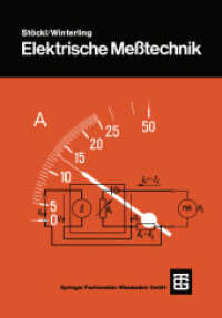 Elektrische Meßtechnik （8. Aufl. 2013. xii, 339 S. XII, 339 S. 28 Abb. Mit 13 Tafeln und 40 Be）