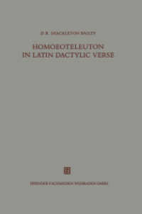 Homoeoteleuton in Latin dactylic verse (Beiträge zur Altertumskunde .31)