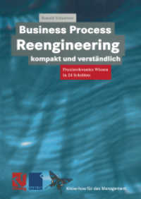 Business Process Reengineering kompakt und verständlich : Praxisrelevantes Wissen in 24 Schritten (Xknow-how für das Management)