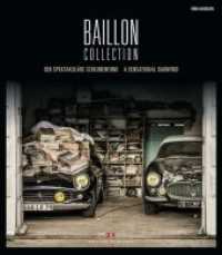 Baillon Collection : Der Spektakulare Scheunenfund / a Sensational Barnfind （Bilingual）