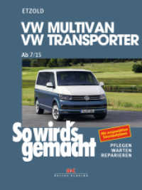 So wird's gemacht. .158 VW Multivan / Transporter ab 7/15 （1. Auflage. 264 S. 500 Abb. 0,000 mm）
