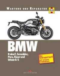 BMW R nineT, Scrambler, Pure, Racer & Urban G/S : Das Schrauberbuch mit farbigen Schaltplänen (Wartung und Reparatur) （1. Auflage 2019. 2019. 308 S. Mit ausgewählten farbigen Stromlauf）
