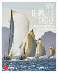 Festivals der Klassiker : Die Kultregatten Europas in faszinierenden Bildern （1. Auflage 2022. 2022. 144 S. 134 Abb. 308 mm）