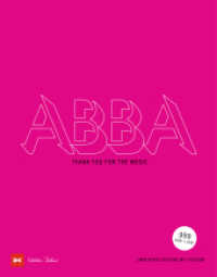 ABBA : Thank you for the music. 50 Jahre schwedischer Popsound （1. Auflage 2022. 2022. 240 S. 181 Abb., auf 1.000 Exemplare limitierte）