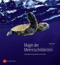 Magie der Meeresschildkröten : Fotografische Reise zwischen Land und Meer （1. Auflage 2024. 2024. 160 S. 290 mm）