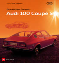 Audi 100 Coupé S （1. Auflage 2025. 2025. 240 S. 260 Abb. 290 mm）
