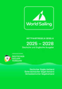 Wettfahrtregeln Segeln 2025 bis 2028 : Deutsche und englische Ausgabe （1. Auflage 2025. 2025. 292 S. 165 mm）