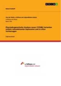 Pharmakogenetische Analyse neuer CYP2B6 Varianten mittels rekombinanter Expression und in silico Vorhersagen (Aus der Reihe: e-fellows.net stipendiaten-wissen Band 1754) （2016. 152 S. 17 Farbabb. 210 mm）
